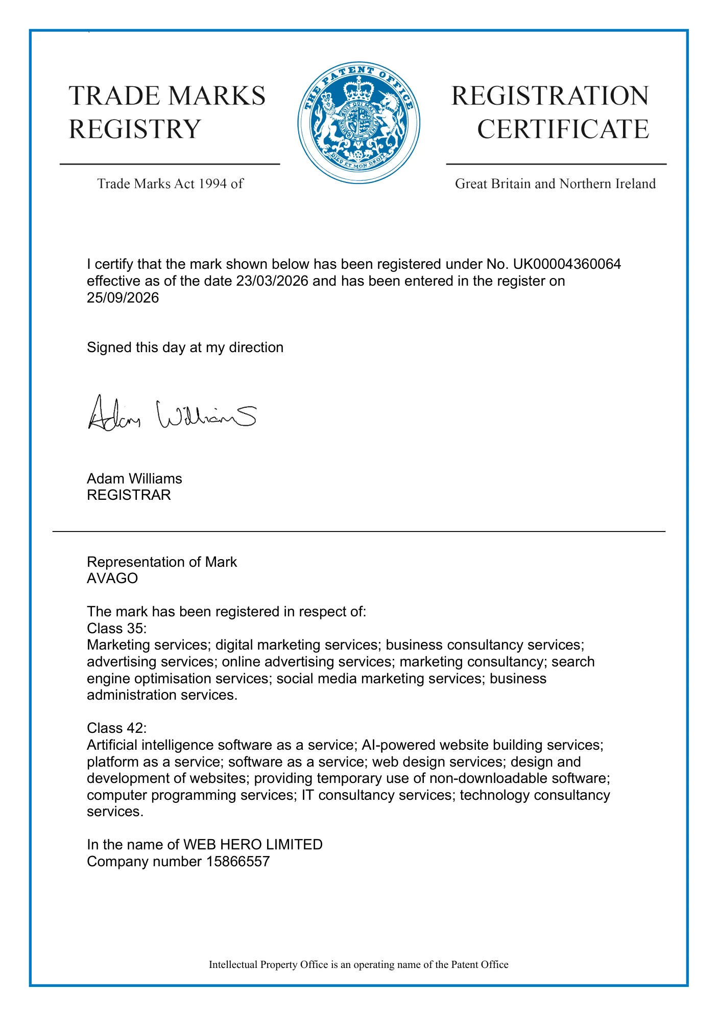 UK trade mark registration certificate for AVAGO, number UK00004360064, registered to Web Hero Limited